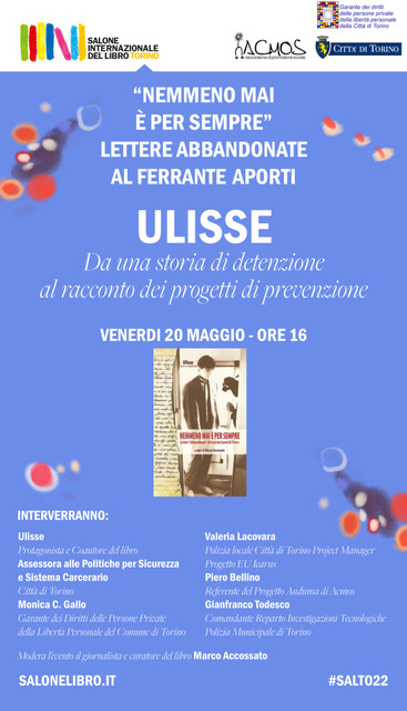 Venerdì 20 maggio, alle 16, presso <a href="/SalonedelLibro/">Salone Libro Torino</a>  un confronto sul significato del restare reclusi per molti anni in età giovanile, sulla necessità di interventi a favore di misure alternative alla detenzione e soprattutto sulla prevenzione della devianza giovanile.