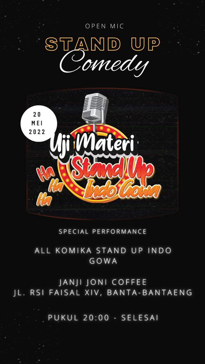 eits eits eits, bsk malam yuk ada uji materi dri komika komika" mimin yg gokil, kece, LUCU BANGET yg siap mengocok ngocok perut anda. lokasinya di kopi janji joni.
jalan jalan ke patimura
pulang pulang ktmu anya
klu butuh ki yg huru hara 
ke kopi joni solusinya 😎