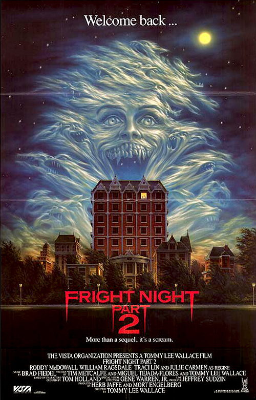 Firstscreamto's tweet photo. FRIGHT NIGHT PART 2 was released in the US on this day, in 1989. https://t.co/cZL8fQuzF8