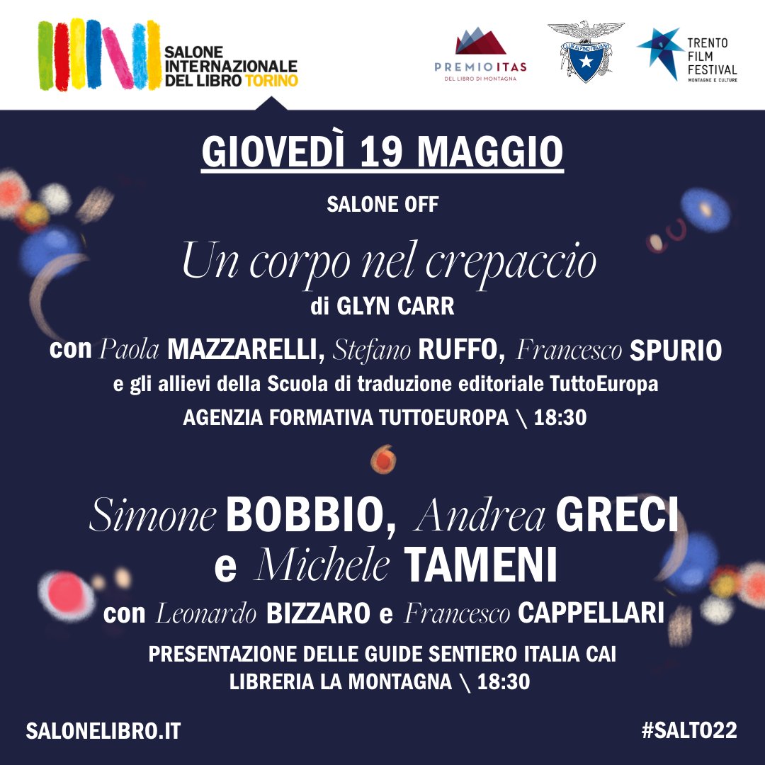 CAI150's tweet photo. .@SalonedelLibro, prima giornata con 4 appuntamenti #SaloneOff targati #ClubAlpinoItaliano @trentofestival #PremioITAS! ๐
Programma ๐ https://t.co/jhL4eB7EIS
Vi aspettiamo anche al al pad. 1 - stand B18-C17 con tutta l'editoria Cai!
#salto22 @MulateroEditore @sentieroitalia https://t.co/RmTkbKsBUz