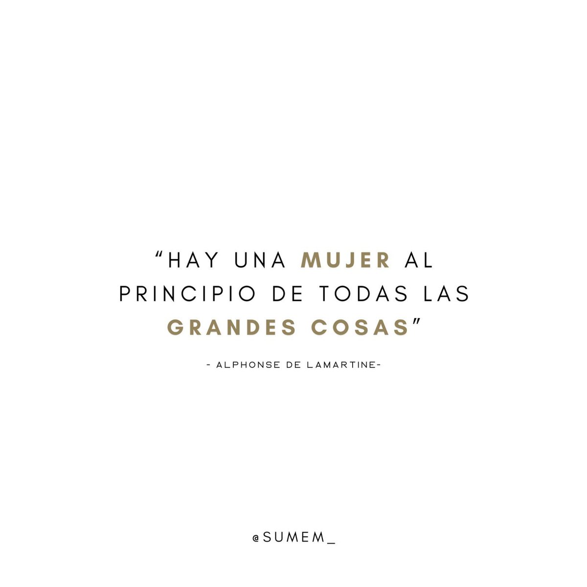 Mujeres, qué sería el mundo sin nosotras?
En <a href="/SUMEM15/">SUMEM</a> nos encanta conocer proyectos exitosos, trabajos, premios o el día a día de una mujer con grandes objetivos.

Como dijo Alphonse de Lamartine, hay una mujer al principio de las grandes cosas, y por suerte ¡cada vez más! ❤️