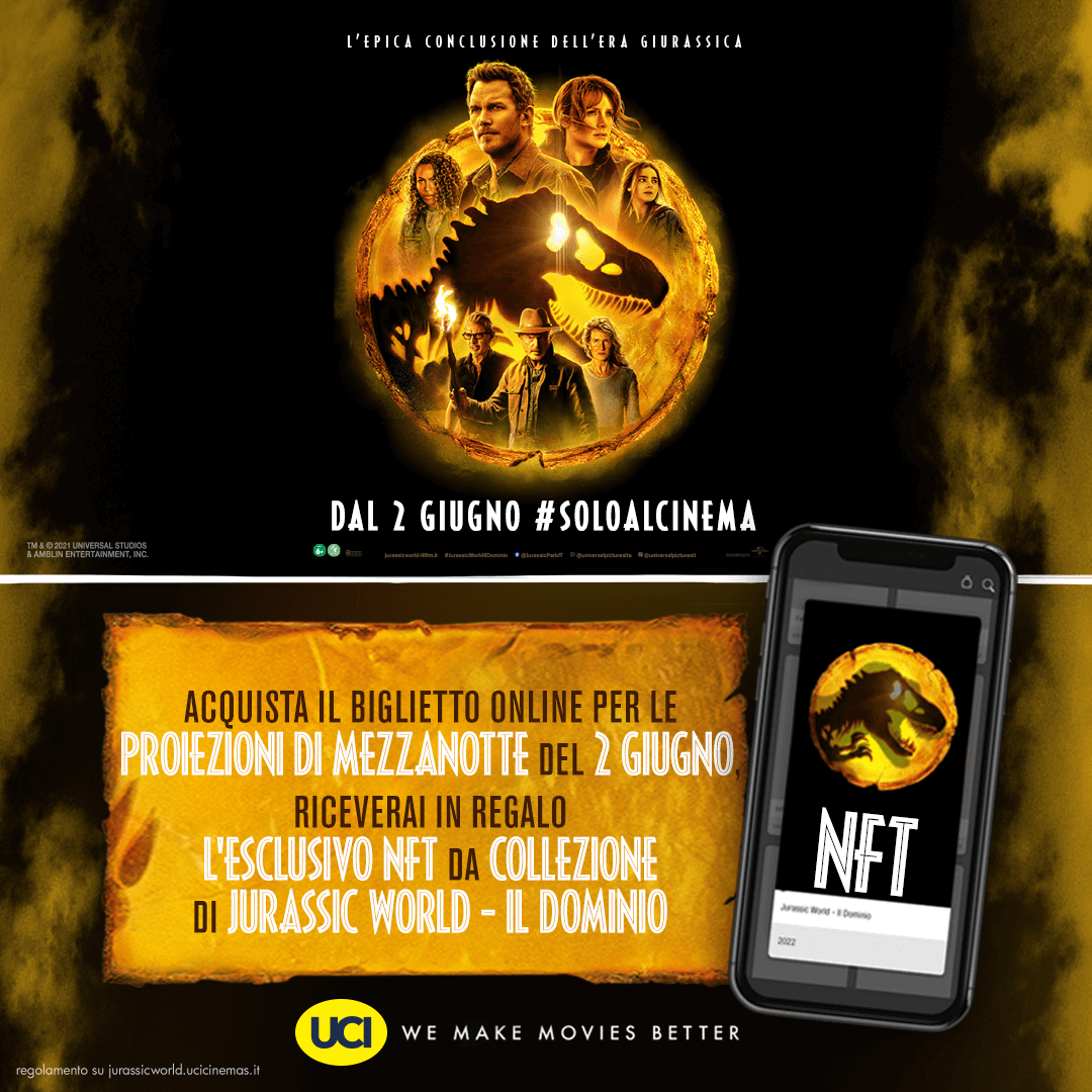 UCI_Cinemas's tweet photo. Acquista online il biglietto per le proiezioni delle 00.01 del 2 giugno di #JurassicWorldIlDominio e #SoloDaUCI hai in regalo l'esclusivo #NFT giurassico da collezione! 

Scopri di più: https://t.co/VXFbQOkJf0

@AMCTheatres @veve_official $AMC #JurassicWorldDominio https://t.co/6LXyPp6IJp