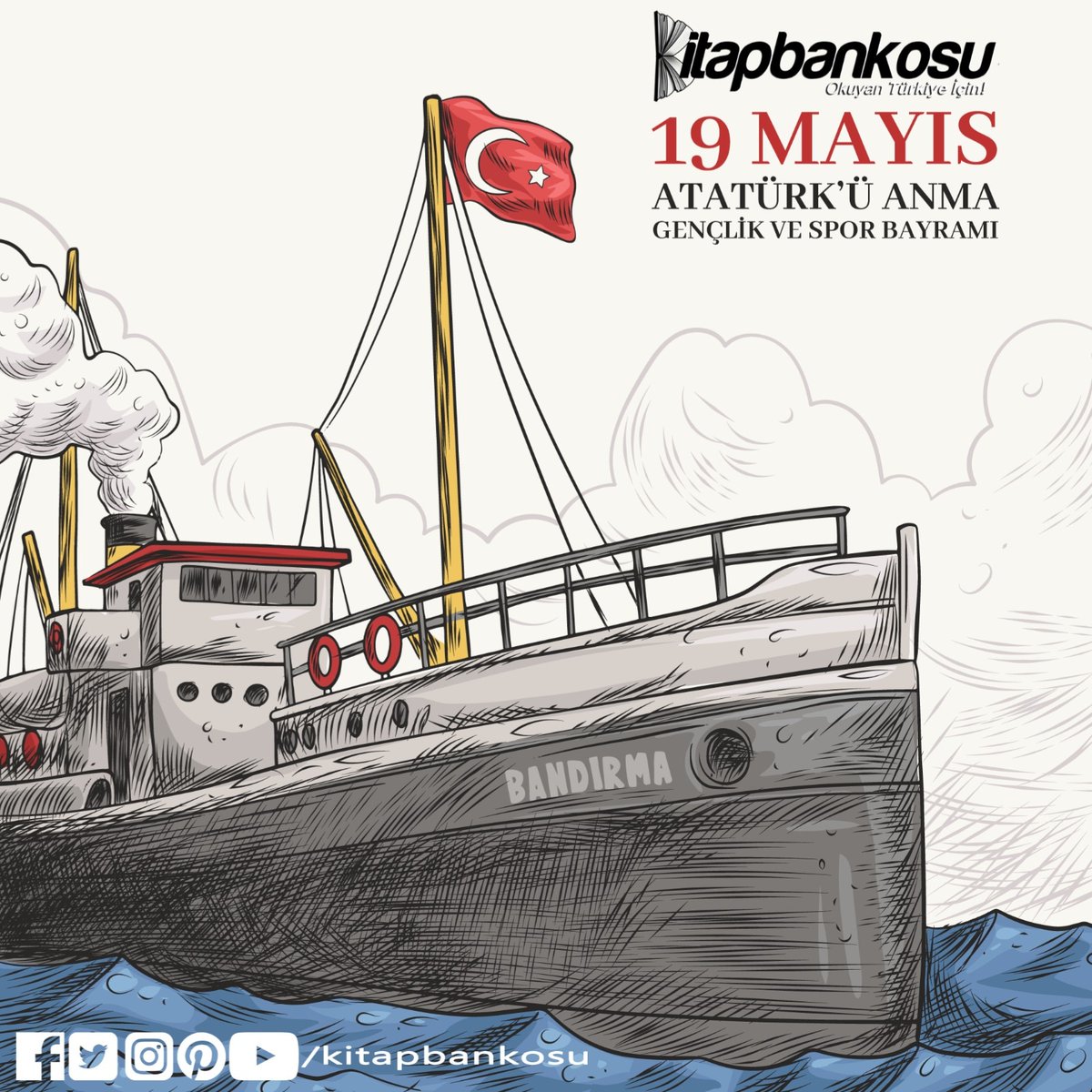19 Mayıs Atatürk'ü Anma Gençlik ve Spor Bayramı Kutlu Olsun. 2012 yılından beri Okuyan Türkiye İçin şanlı bayrağımızı hep birlikte taşımaya devam ediyoruz. #19mayısatatürküanmagençlikvesporbayramı #OkuyanTürkiyeİçin #KitapBankosu