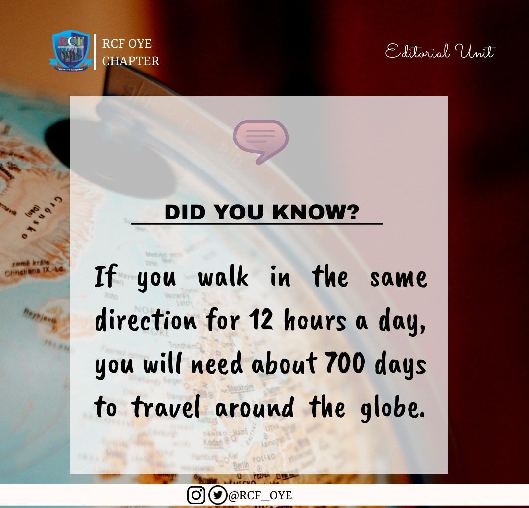 rcf_oye's tweet photo. Will you travel the world with me❔
Did You Know?
🎯With the earth's circumference along the equator taken to be 24,901.461 miles, It would take 691.7 days to walk around circumference if a person walks a mile per day for 15-20 minutes.
#RCF_Oye
#EditorialUnit
#WeeklyNuggets https://t.co/DLmIEB0c8y