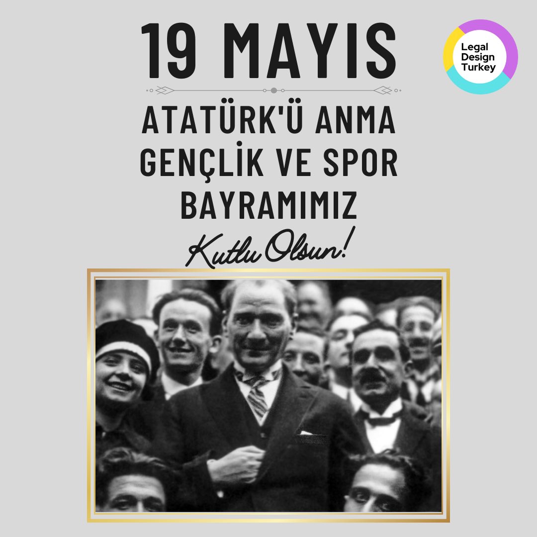 LegalDesignTR's tweet photo. 🇹🇷🇹🇷19 Mayıs Atatürk'ü Anma, Gençlik ve Spor Bayramımız Kutlu Olsun!

🇹🇷🇹🇷We are celebrating Commemoration of Atatürk, Youth and Sports Day. Happy May 19th!

#legaldesignturkey #legaldesign #hukuktatasarım #hukuktatasarımtürkiye https://t.co/QL05v1jBwP