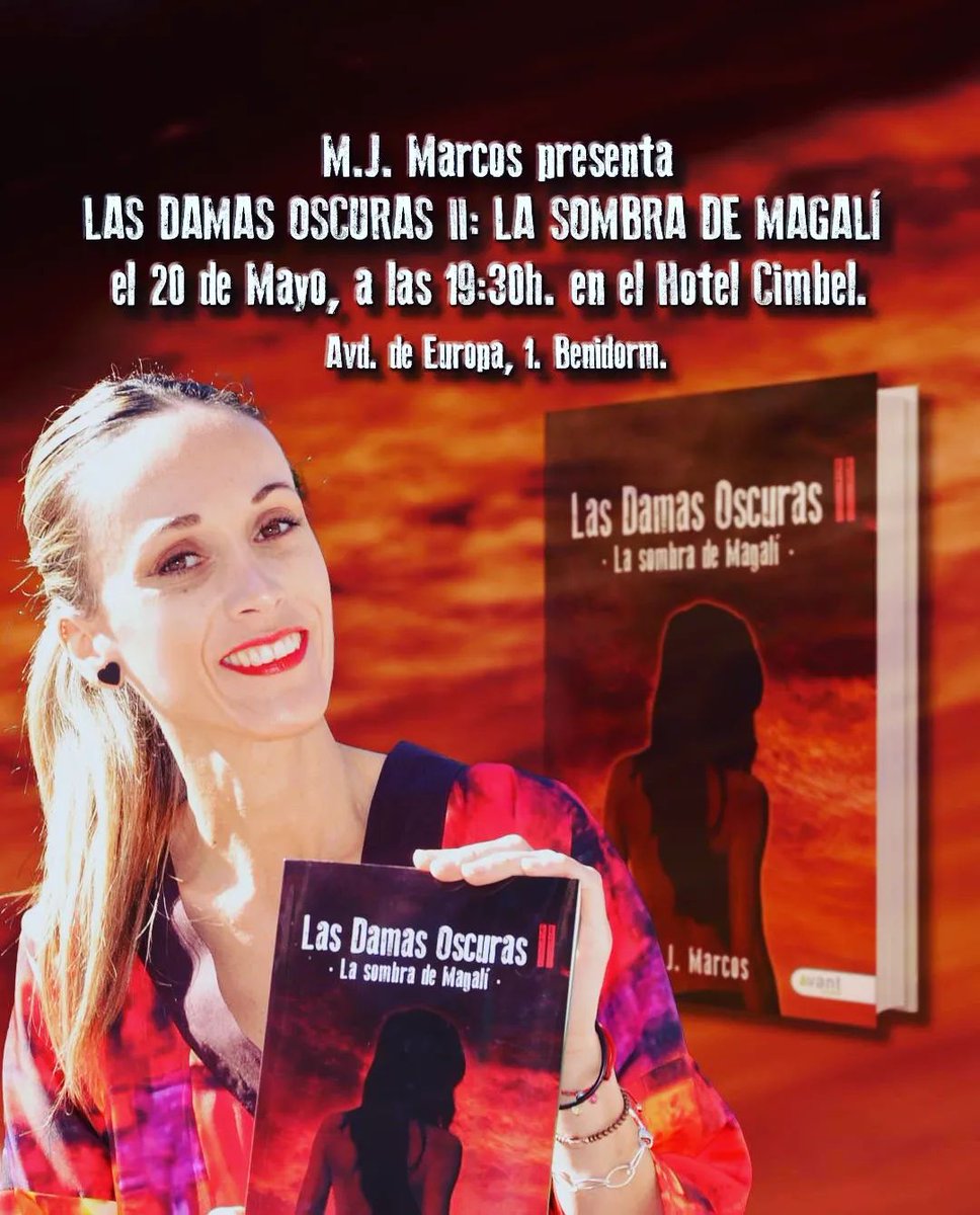 ¡PANORAMA CULTURAL PARA MAÑANA!
Mañana, viernes 20 de mayo a partir de las 19:30 horas, nuestra escritora María José Marcos, presentará su obra: LAS DAMAS OSCURAS II. La sombra de Magalí.
El evento tendrá lugar en: Hotel Cimbel de Avenida de Europa, 1. Benidorm.
¡Os esperamos!