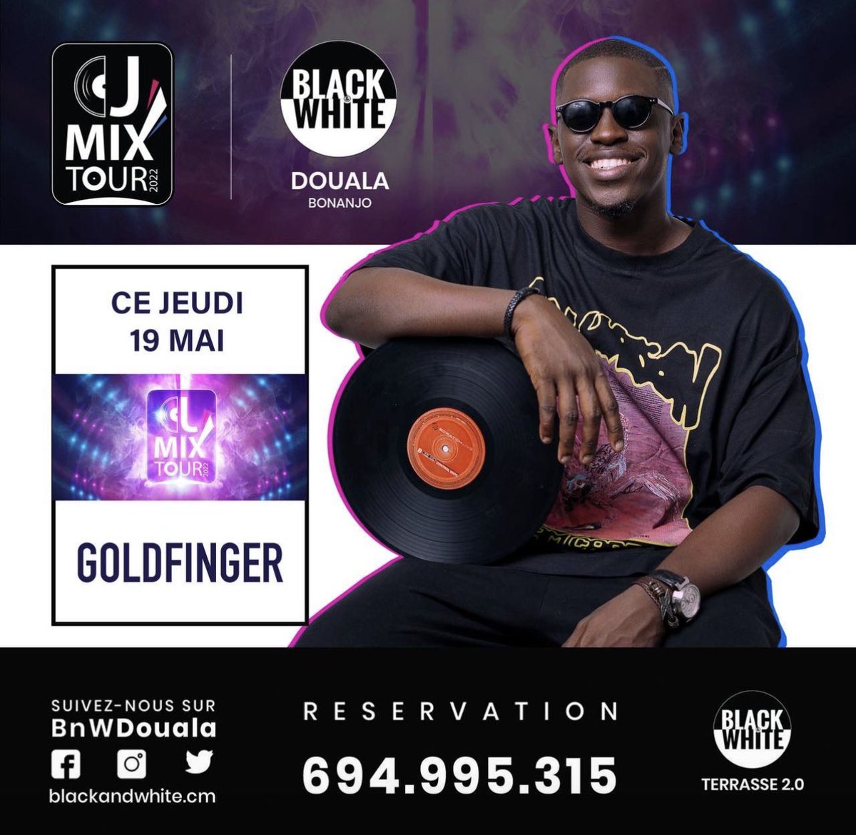 BnWBonanjo's tweet photo. Ce soir  DJ GOLDFINGER prends en otage la terrasse 2.0 et vas vous livrer un show explosif sur ses platines. C’est un rendez vous à ne pas manquer 👌🏽🔥🔥

Alors apprête deja tes pas de danse et viens  avec tes potes vivre le DJ MIX TOUR  en live 🎶🕺💃🏽

#blacknwhitebonanjo #fun https://t.co/WCcBpdkBth