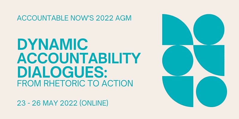 CSOPartnership_'s tweet photo. 🕒HAPPENING NEXT WEEK!  23-26 May 2022
📢 Join @Accountable_Now 2022 (Virtual) Annual General Meeting for four days of informative thematic sessions on #DynamicAccountability
 👉 Sign-up before TOMORROW : https://t.co/VBEikVaVMC 
#CSOAccountability @CIVICUSalliance @realityofaid https://t.co/qMdX9QG0vM