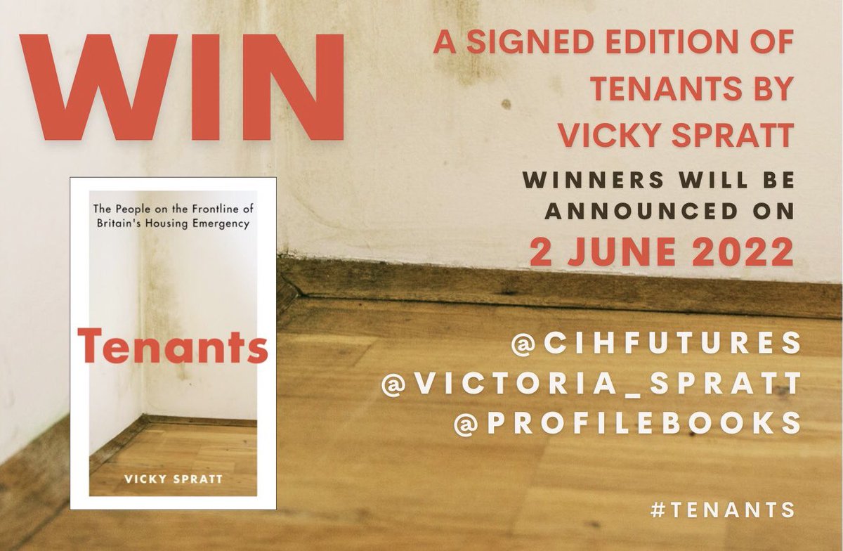 GIVEAWAY 📚 Win A Signed Edition of #Tenants by <a href="/Victoria_Spratt/">Vicky Spratt</a> 

To enter all you need to do is:
 
🏠Tell us ONE thing you would change about #UKHousing
🏠 Make sure you are following <a href="/CIHFutures/">CIH Futures</a> <a href="/Victoria_Spratt/">Vicky Spratt</a> <a href="/ProfileBooks/">Profile Books</a> 
🏠 Like &amp; RT for a bonus entry

ENDS: 31.05.22