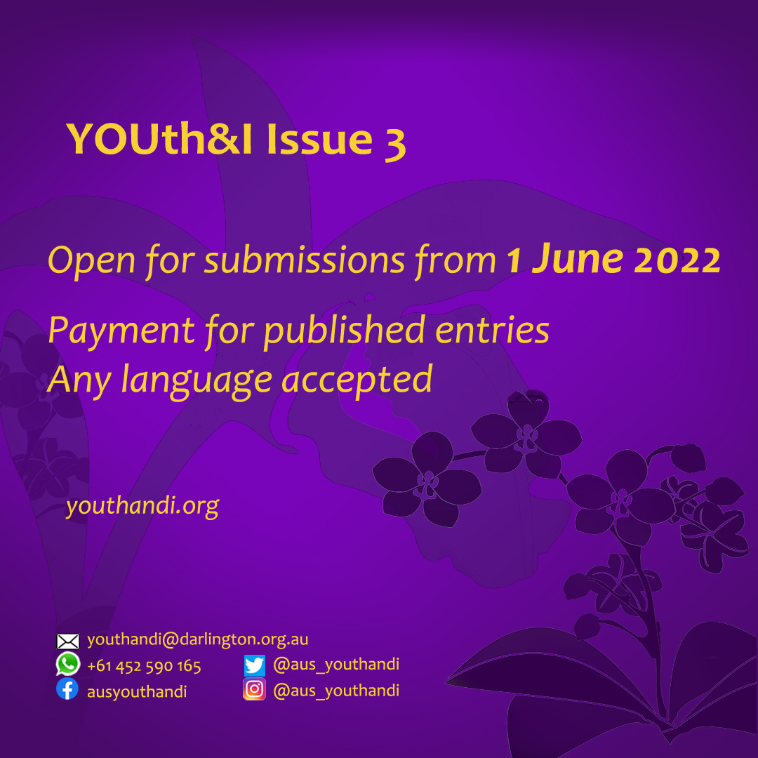 Issue 3 submissions opening soon!!! ✍️🎨

YOUth&amp;I Issue 3
Open for submissions from 1 June 2022
Payment for published entries
Any language accepted 💛💜