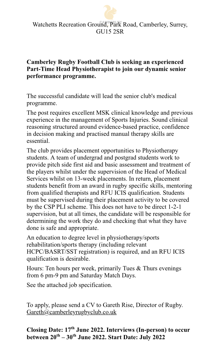 Camberley RFC (ENG) are looking for a Head Physiotherapist.

Part-time, salary commensurate with experience.

To apply, please send a CV to Gareth Rise, Director of Rugby. Gareth@camberleyrugbyclub.co.uk.

#rugbyvacancies #rugby