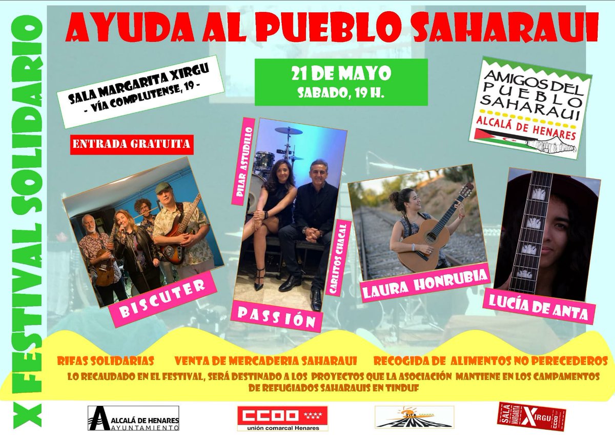 Jadiyetumohtar's tweet photo. #Concierto X el #Sahara en la sala #MargaritaXirgu en la vis #Complutense 19 el sábado 21/5 a las 19h. Actuan#Biscuter, #Passion, #LauraHonrubia y #LuciadeAnta . Organiza Asociación de Amigos del pueblo saharaui en Alcalá de H.y colaboran : #Ayuntamiento,#Femas y #CCOO https://t.co/d3gCYHWoho