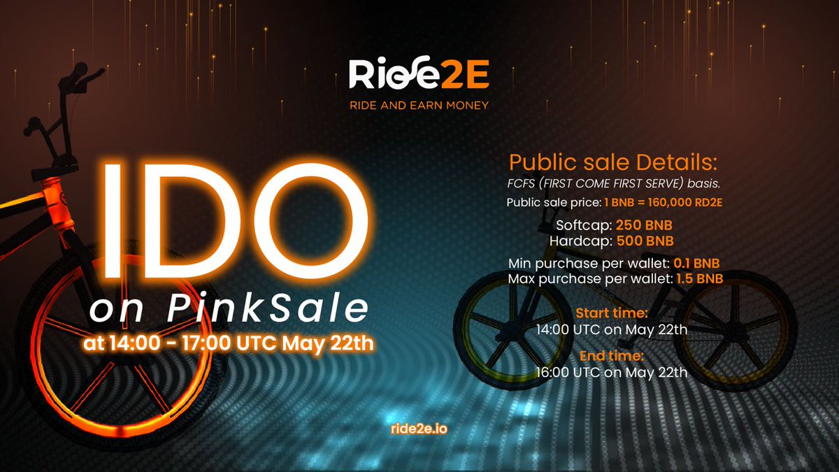 Ride2Earn's tweet photo. ‼️RIDE2EARN IDO ANNOUNCEMENT‼️
⏳Start time: 14:00 UTC on May 22th
⌛️End time: 16:00 UTC on May 22th
PinkSale IDO Link: https://t.co/lxvF8oePZY
✅  Pancake listing: 30 minutes after IDO ends
✅ KYC &amp; Audit Link: https://t.co/9qfVx8vmgV
#M2E #MoveToEarn #STEPN https://t.co/accoLCTKlc