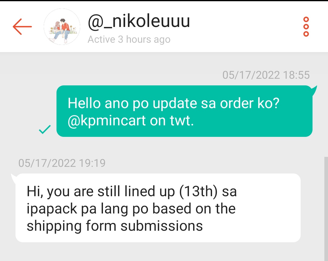 kpmincart's tweet photo. #kpminupdates

DICON UPDATES

nix is not answering dms from twitter. So i messaged her on her shopee account. and she replied (1st pic).

After that she messaged again on her shopee acc with a photo update of my item. Hoping na mabook niya to for tomorrow's pickup. https://t.co/UIKDjvXBhd