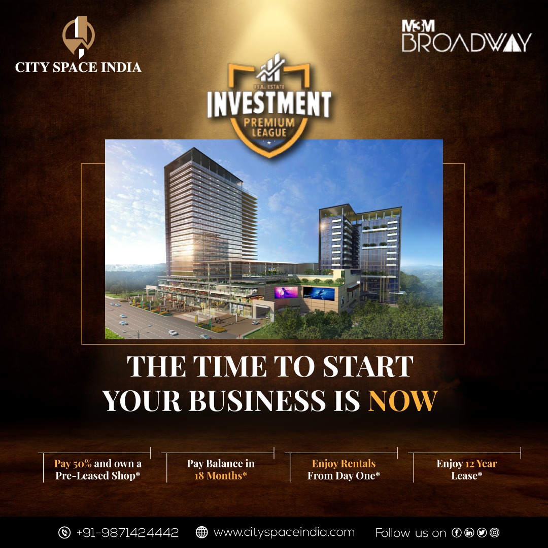 csiofficial's tweet photo. It's time to start your business with M3M Broadway; Pay 50 % and own a pre-leased shop &amp;
balance in 18 months with rental benefits from day one.

#cityspaceindia #leasebenefits #timetoinvest 

For more information
Contact: +91-9871424442
Visit: https://t.co/cYuxhSYzwg https://t.co/dd6i0v5Y3R