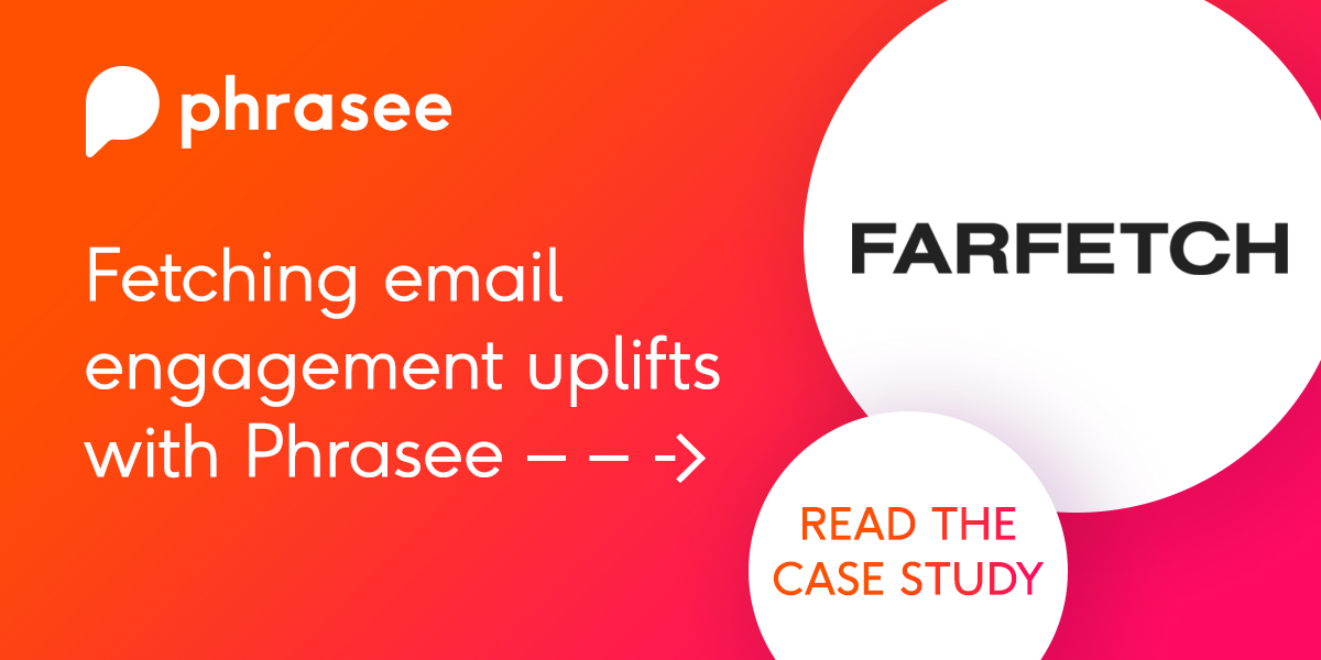 Immediate 38% click rate uplifts for your marketing campaigns… it seems far-fetched, right? 

Not for <a href="/farfetch/">Farfetch</a>. AI-powered content proved a perfect fit for the leading global platform for luxury fashion. 

Find out how: bit.ly/3PvFS6U 👗

#EmailMarketing