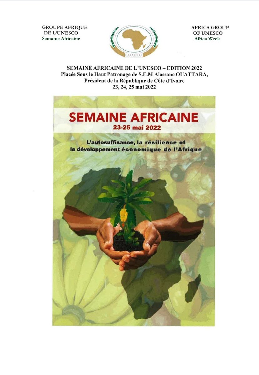 Semaine africaine de l'UNESCO   du 23 au 25 mai 2022.
Entrée libre le 23-24 mai 2022