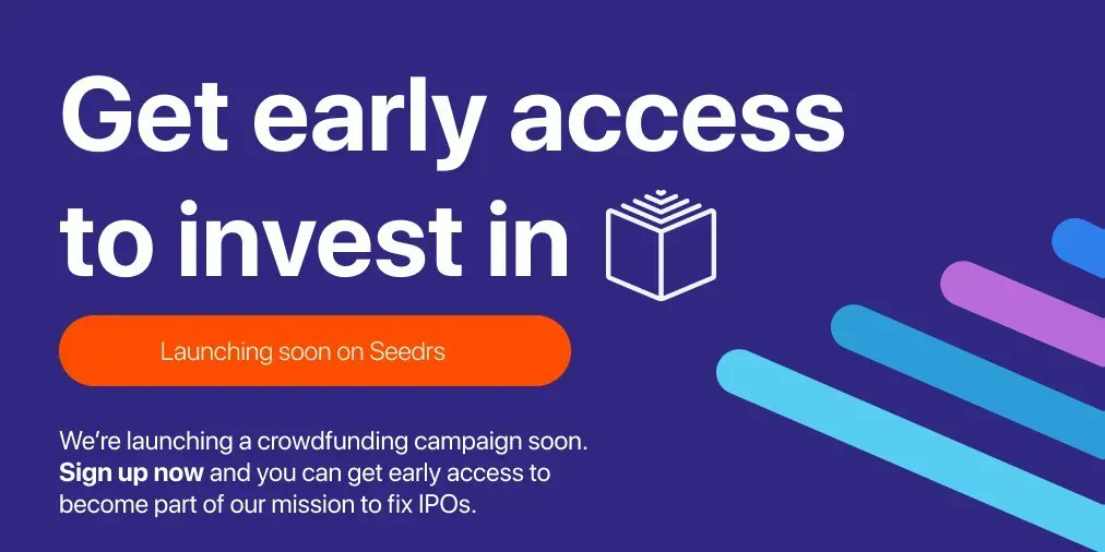 We're crowdfunding! We'll soon be live on Seedrs. Capital at risk. Approved by Seedrs. 

Sign up now for early access to our raise and join our mission to fix IPOs for everyone: buff.ly/3Le2Tb7