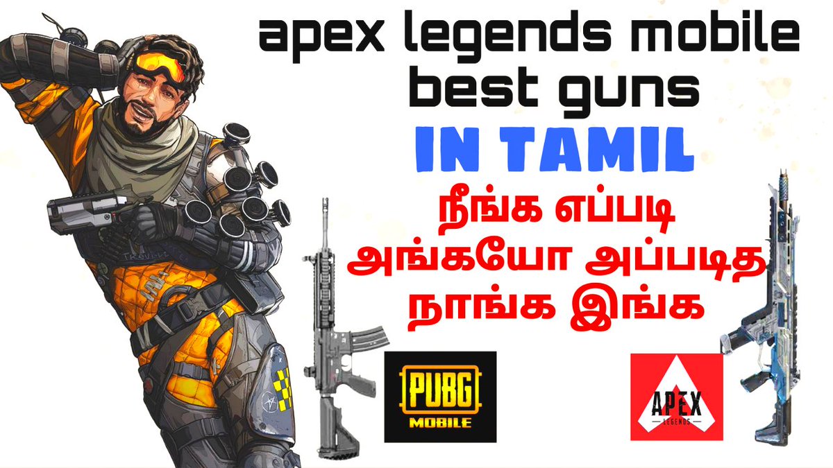 OmegaRedGaming1's tweet photo. APEX legends mobile best guns in tamil
https://t.co/8sp1BiJQAj
#ApexLegends #apexlegendsmobile #tamil https://t.co/3oRMlB694u