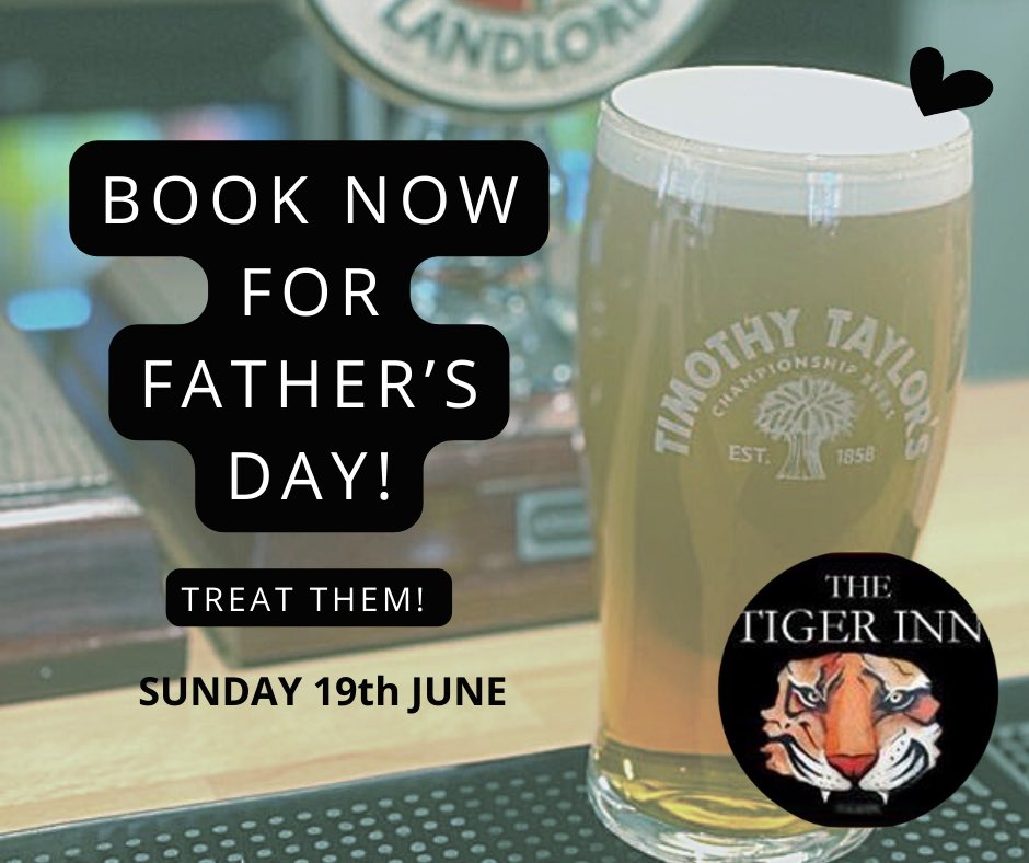 The_Tiger_Inn's tweet photo. #FathersDay isn’t too far away! (Sunday 19th June!)
🐯👔
Get your table booked now for a family get together 🤗

Tables are filling up fast, so pop over to our online booking page, to secure your slot! 👇🏻

👉🏻https://t.co/iEqFf7FZb1
#BookNow #tigerinnconeythorpe https://t.co/097c8A0cBl