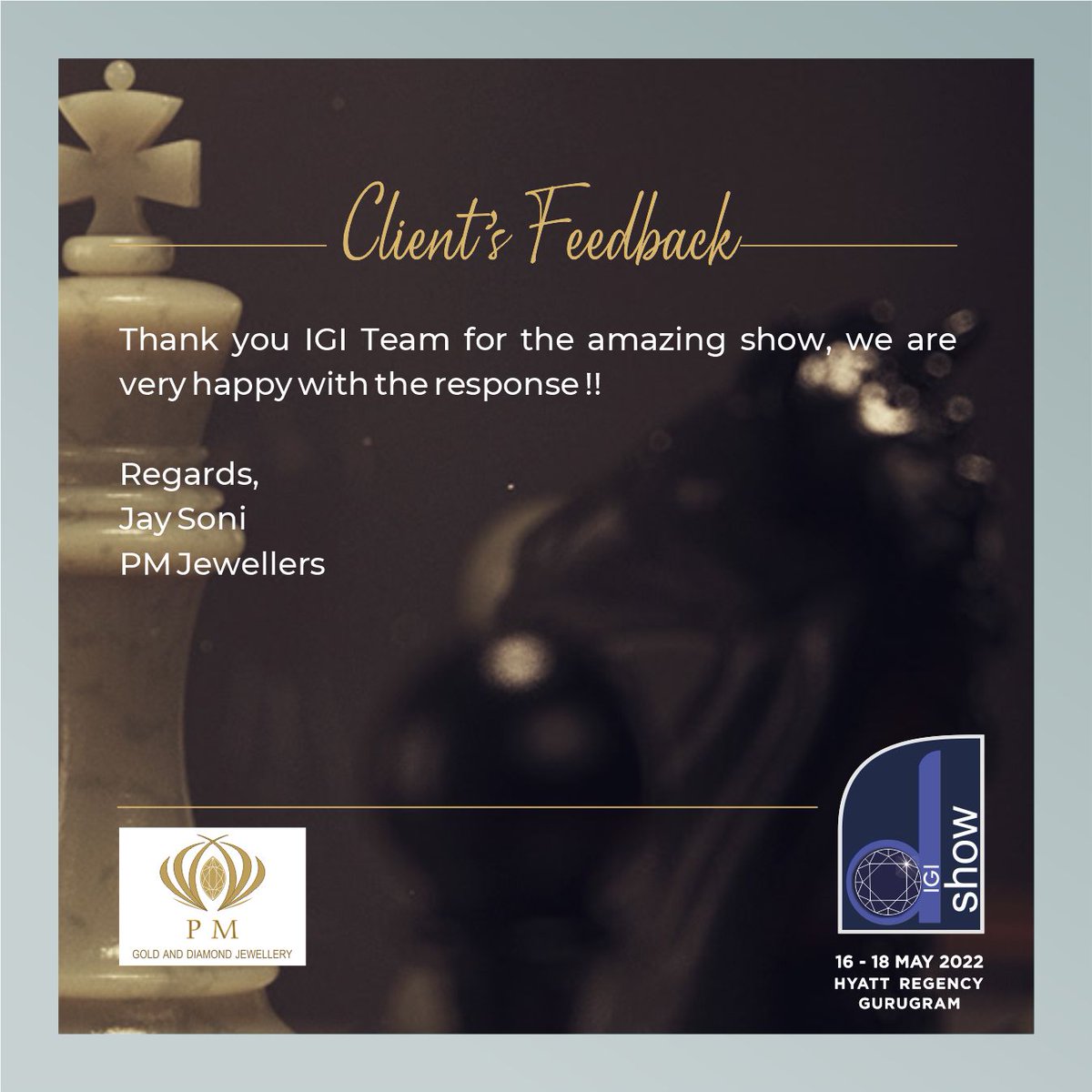 igiworldwide's tweet photo. We appreciate your valuable feedback and look forward to having you at the next edition of the IGI D SHOW. #PMJewellers
#igidshow #testimonial #customerreview #clientfeedback #clientdiaries #igi #igicertified #diamondjewelry #hyatt #gurugram #diamondshow #businessmeet #feedback https://t.co/xM7XenzNK8