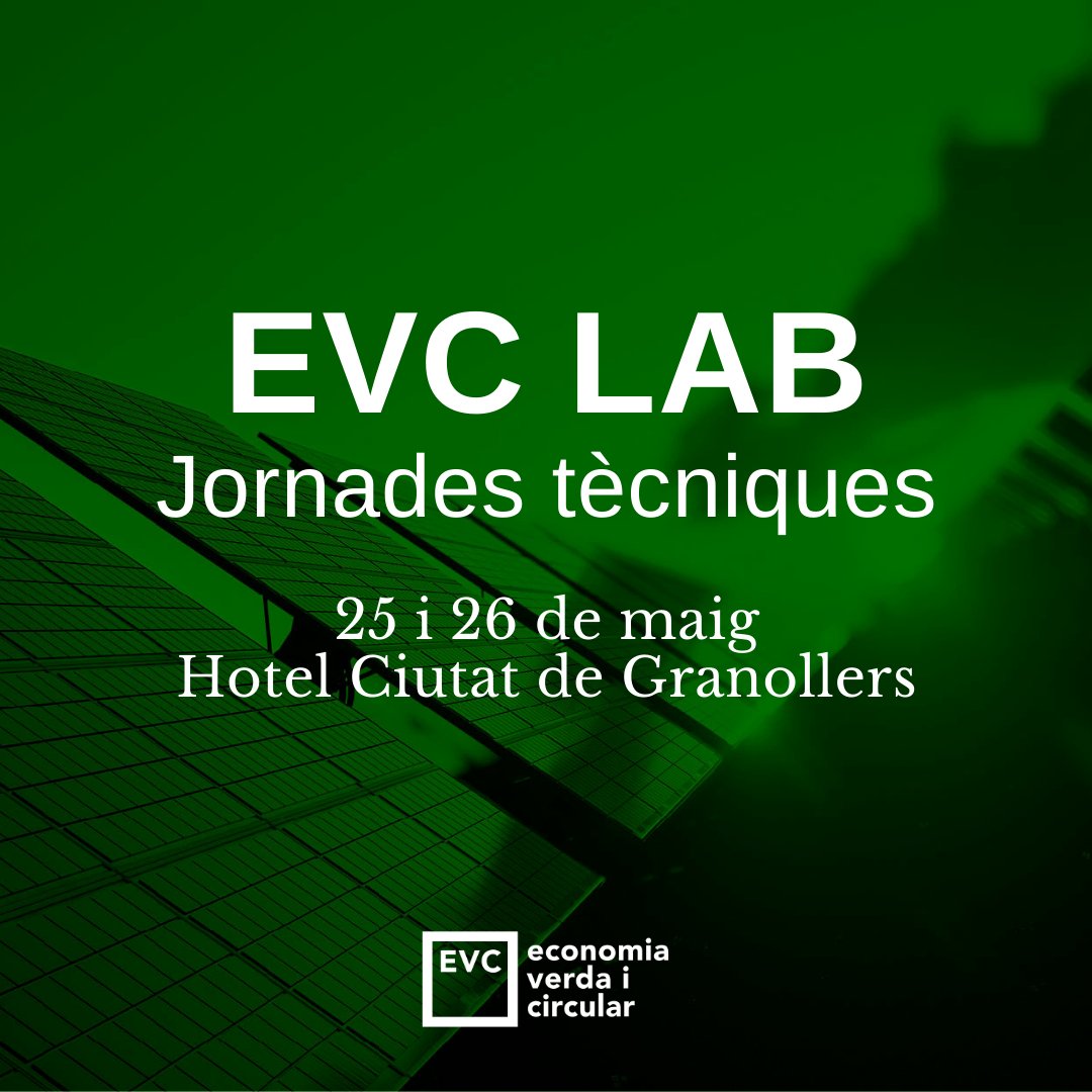 granollers's tweet photo. L'EVC LAB és el punt de trobada dels professionals de l'Economia Verda i Circular. Hi haurà conferències, taules rodones, i un concurs per a les iniciatives empresarials emprenedores
📅 25 i 26 de maig
📍 @CiutatHotels 
Inscripcions: https://t.co/UfsiPtisHp

#FiresifestesAscensió https://t.co/tjEm7OvVN4