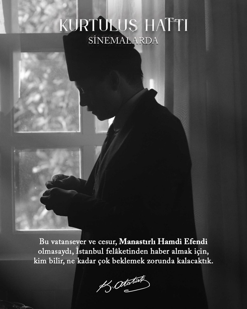 kurtulushatti's tweet photo. İşgalin yakıp yıktığı karanlık günlerde, bir milletin bağımsızlığına giden yolu aydınlatan Manastırlı Hamdi Efendi…

#KurtuluşHattı sinemalarda!🎞

https://t.co/nqioAx0wbt https://t.co/QZouaew3mK