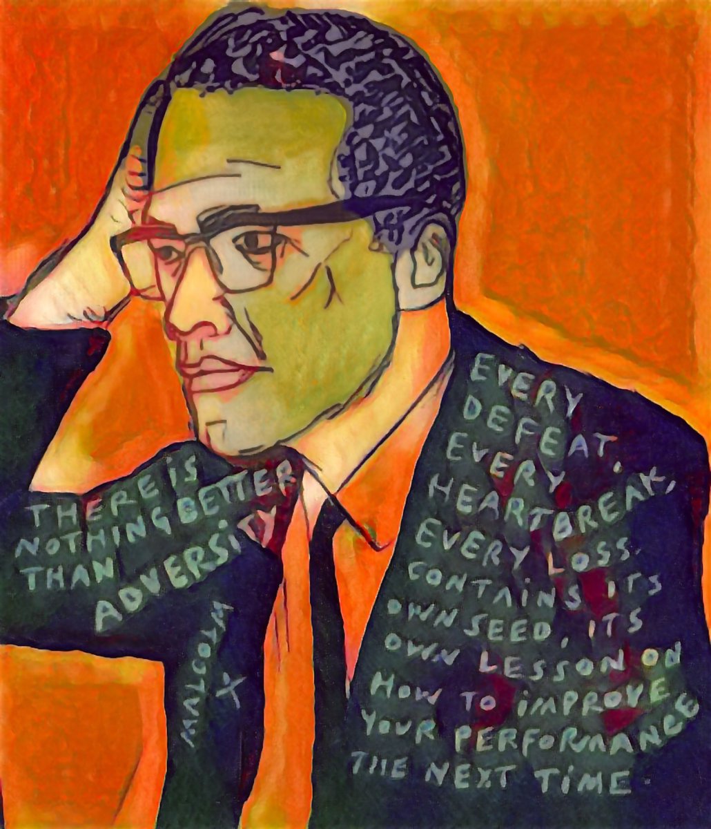 heckman_brad's tweet photo. There is nothing better than adversity. Every defeat, every heartbreak, every loss, contains its own seed, its own lesson on how to improve your performance the next time.  

Happy birthday, #MalcolmX https://t.co/4MNkcffJFn