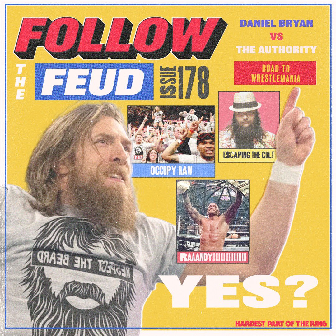 HardestPartPod's tweet photo. HPOTR #178: Follow The Feud - Daniel Bryan vs The Authority - Road To WrestleMania is out now!

It’s the penultimate episode of the first #FollowTheFeud!

LISTEN NOW! https://t.co/vYxQJBSQkZ https://t.co/EgEkCSKu8d