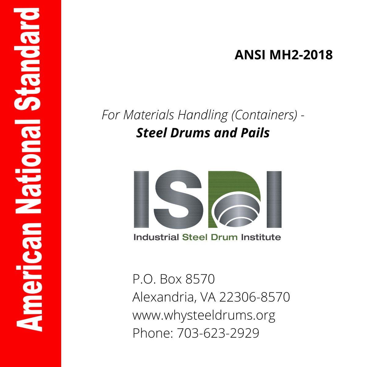 WhySteelDrums's tweet photo. ISDI is the Secretariat for Accredited Standards Committee MH2, chartered by ANSI to develop and maintain the American National Standard for Materials Handling (Containers) Steel Drums and Pails. #wsweek #steelsustains #ANSI #ASCMH2 #ISDI  https://t.co/cNqvWzRUZR https://t.co/695ldYUTha
