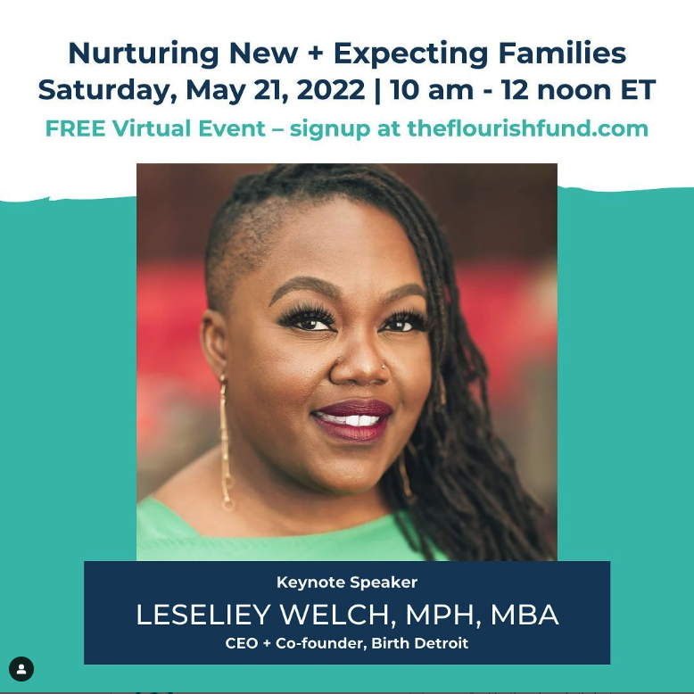 BirthDetroit's tweet photo. Leseliey is the keynote speaker on May 21st for Nurturing New + Expecting Families @theflourishfund. She will share her "why" and talk about what it means to not ask permission to save our own lives.
#DetroitNeedsABirthCenter
#pregnancyjourney
#maternalhealthmatters https://t.co/WkXGeLkZmJ