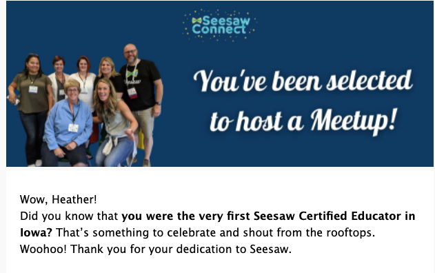 What a fun email to receive today, I had no idea I was the first @Seesaw Certified Educator in Iowa! #seesaw #iowatl #edtech