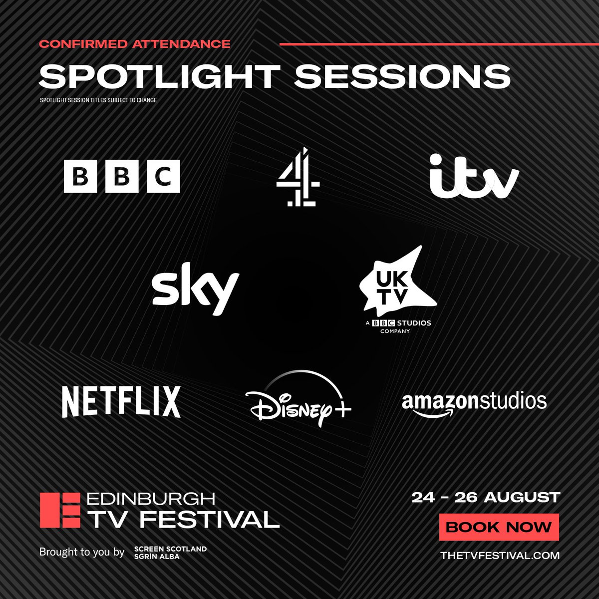 EdinburghTVFest's tweet photo. Spotlight Sessions, the Festival's reimagined flagship controller sessions, are returning for 2022.

Confirmed to appear at the Festival:

📺 @AmazonStudios
📺 @BBC
📺 @DisneyPlusUK
📺 @Channel4
📺 @ITV
📺 @NetflixUK
📺 @SkyTV 
📺 @UKTV

Book now: https://t.co/eNJbCFLlc5 https://t.co/7C5Zjzbmr3