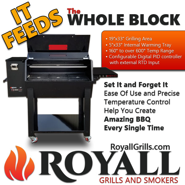 It's Big Enough To Feed The Whole Block! See More At: RoyallGrills.com NOW!

#barbeque #bbq #bbqfood #bbqgrill #bbqsmoker #beef #chicken #grill #grilling #grillingseason #pelletbbq #pelletgrill #pelletsmoker #pork #smoker #steak #woodpellet #royall #royallgrills