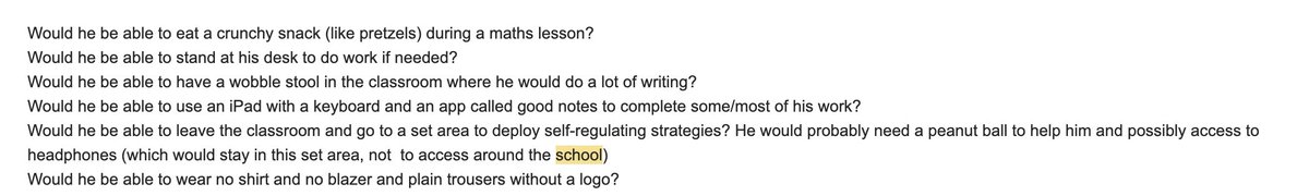 I asked 25 secondary schools in Bristol if they could make these adjustments for my son. 12 have replied. How many people of those 12 have said yes to at least 2 adjustments on this list do you think?