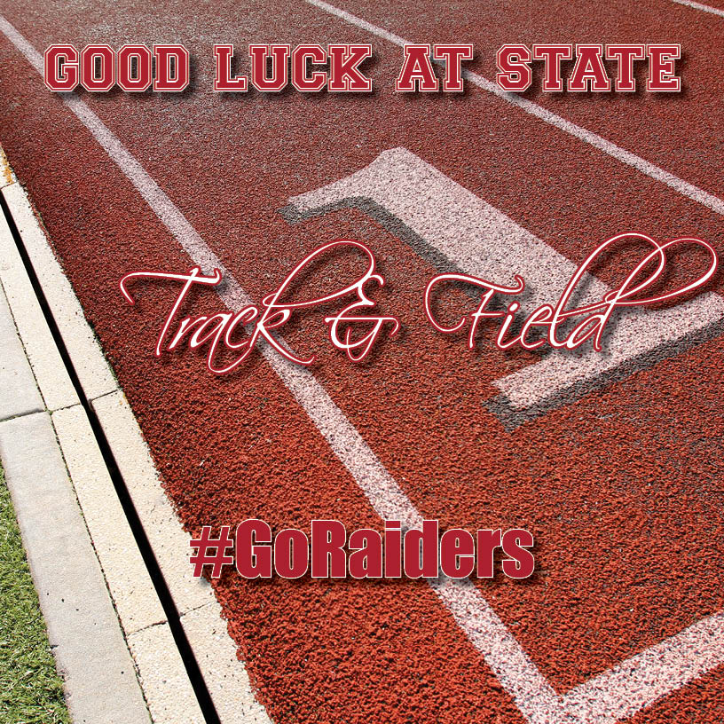 Good luck to our Raider Track &amp; Field athletes beginning competition at the State Meet today. Run, jump and #GoRaiders #RoadtoState