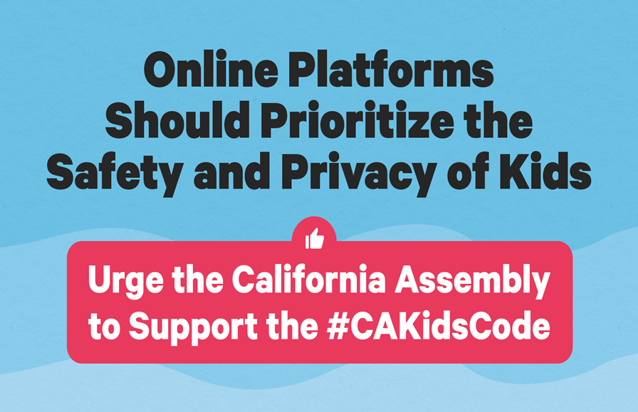 EDCoalition's tweet image. It’s time for California to lead the nation in providing safety and privacy to children online by design and by default. Join us in urging the CA Assembly to pass the California Age-Appropriate Design Code #CAKidsCode: accountabletech.org/callcalifornia
