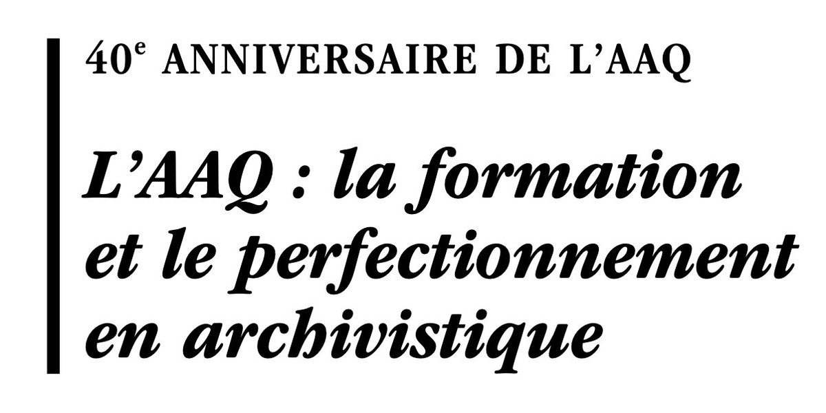 archivistesQc's tweet photo. À l’approche du congrès annuel, on se rappelle le congrès de 2007, qui marquait le 40e anniversaire de l’AAQ, avec le texte de Robert Nahuet « L’AAQ : la formation et le perfectionnement en archivistique » (39-1 2007-2008) 

https://t.co/iodyBDRl39

#JeudiNostalgie #tbt #archives https://t.co/717oE49Ugg