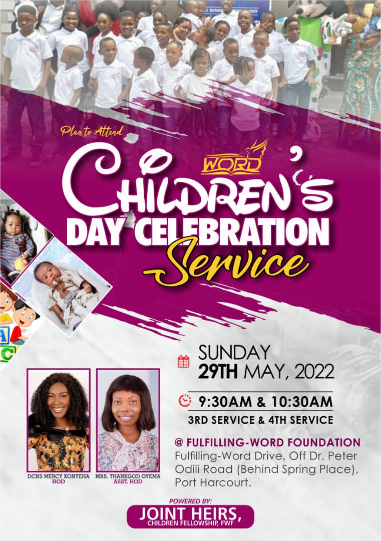essaogorry's tweet photo. Every child you encounter is a divine appointment..
FULFILLING-WORD FOUNDATION
             PRESENT:
(CHILDREN'S DAY CELEBRATION) 
SUNDAY 29th of May 2022
@THE CHURCH AUDITORIUM:
 Fulfilling Word Drive off Peter Odili Road (Behind Spring Place), Port Harcourt..
#Joint_Heirs https://t.co/PV6R7Xg5Mf