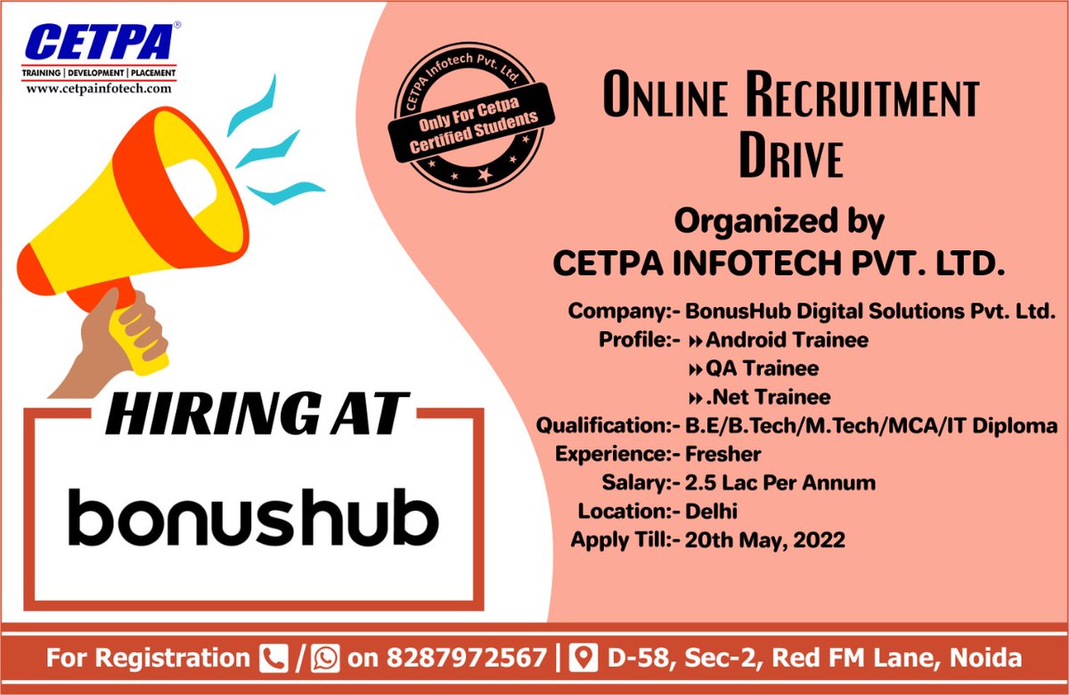 cetpainfo's tweet image. #ONLINE RECRUITMENT DRIVE Organized by CETPA INFOTECH PVT. LTD. for BonusHub Digital Solutions Pvt. Ltd.

⇒Job: #AndroidTrainee
#QATrainee 
#dotNet Trainee 

👉20th May

🔗 applyjob.cetpainfotech.com/JobPortal/Job-…

📱8287972567

 #Fresher #JobOppertunities #Placement  #OnlineRecruitmentDrive
