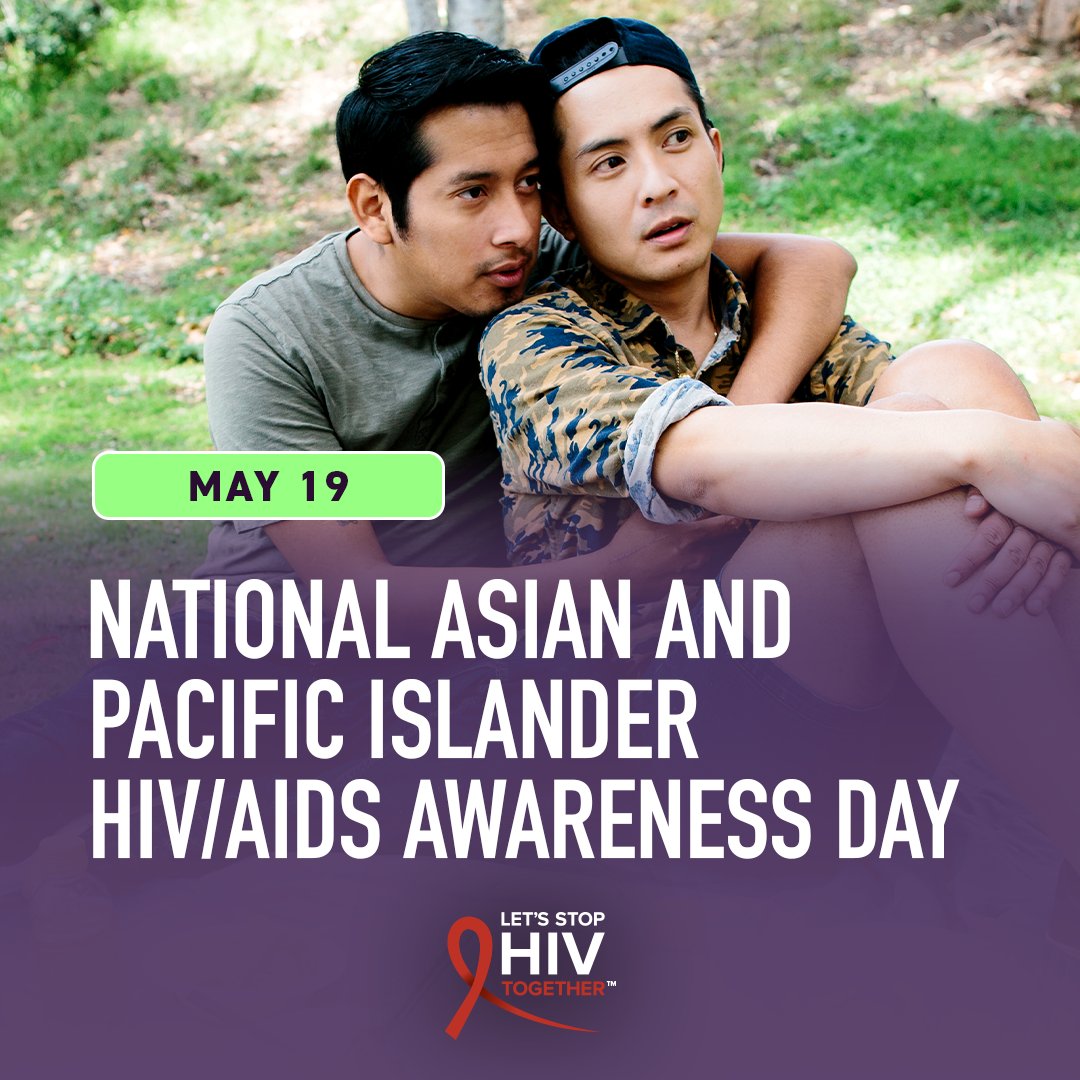 May 19 is National Asian & Pacific Islander HIV/AIDS Awareness Day, a day to combat stigma in Asian and Pacific Islander communities. When we reduce HIV stigma and promote prevention, testing, and treatment, we can #StopHIVTogether. bit.ly/3MyVDYs #NAPIHAAD #APIMay19