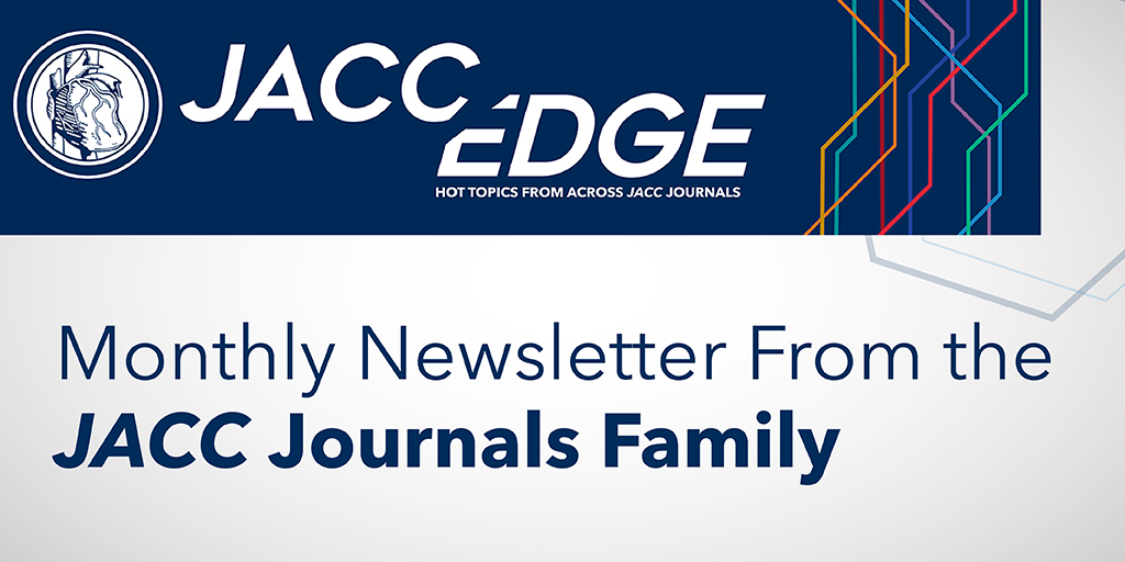 A new issue of #JACCEdge, the #JACCJournals monthly newsletter highlighting hot topics published across the family, is out! This issue features social determinants of health. Read the latest issue & subscribe: bit.ly/3MyBIZW #CardioTwitter #SDOH @PratikDoshiMD