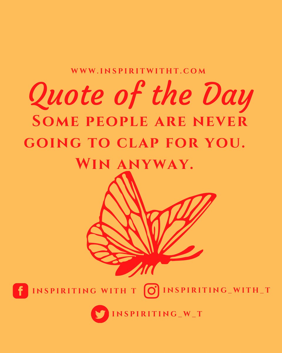 Inspiriting_w_T's tweet photo. Quote Of The Day #inspiriationalquotes
#qotd #inspiritingwitht #keepwinning #clapforyourself
- https://t.co/BkdR4ahWq6 https://t.co/AIn68wgbNl