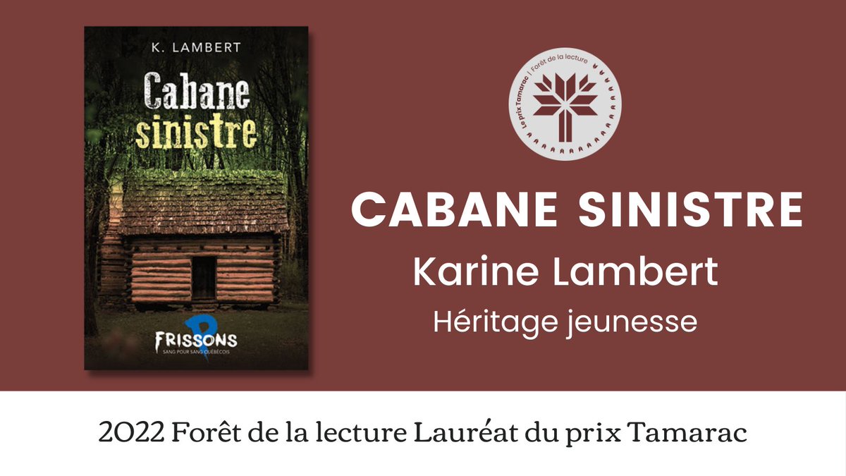 ForestofReading's tweet photo. Annonce du lauréat du Prix Tamarac : Cabane Sinistre par Karine Lambert! #Foretdelalecture #deslivrescanadienspourmoi https://t.co/Vh4soik1VC