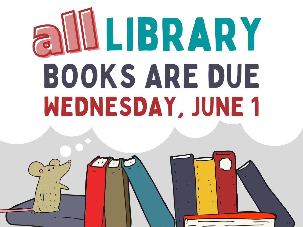 Reminder that ALL books are due back to the Library on June 1.📖 Last day to check out is May 27. 
Thank you!