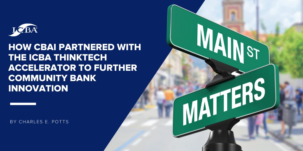 ICBA's <a href="/charlesepotts/">Charles E. Potts</a> discusses how Community Bankers Association of Illinois and #communitybankers shared their insight during this year's #ICBAThinkTECH Accelerator to further community bank #innovation in his latest #MainStreetMatters blog post👇hubs.li/Q01bHFrG0