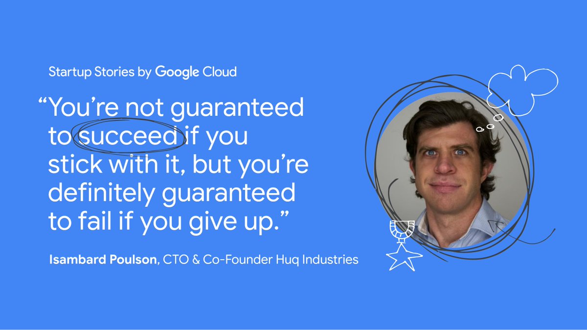 Isambard Poulson reveals his main "secret" in order to succeed in the startup world. 

💻  🎧 Watch or listen to Episode 5 of #StartupStories and find out what <a href="/huq_industries/">Huq Industries</a> founding team always strived for → goo.gle/3PvvQCL