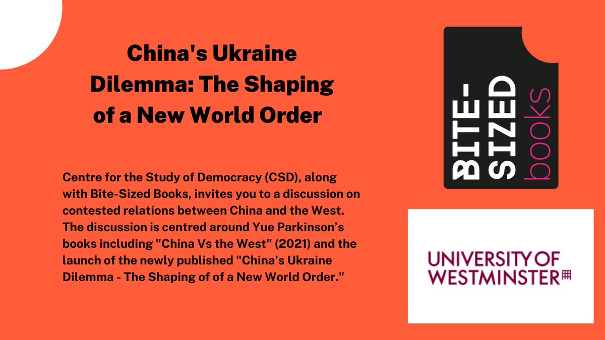 BiteSized_Books's tweet photo. On the 24th May #YueHeParkinson will host a debate centred around her new book 'China's Ukraine Dilemma' at @uniwestminster. She is joined by @vincecable and @ChefKenHom with the event chaired by @dibyeshanand. 

Tickets are limited! Book here: https://t.co/xbcHymh1mL https://t.co/32y8Buxa7y