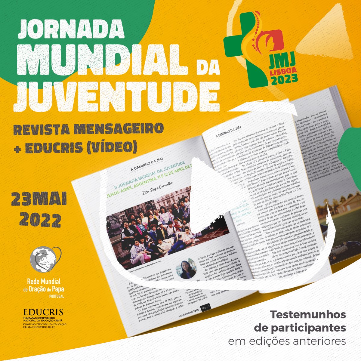 rmop_portugal's tweet photo. A caminho da @jmj_pt Lisboa 2023, a @rmop_portugal publica, na revista 'Mensageiro do Coração de Jesus', os testemunhos de portugueses que participaram em edições anteriores. A partir deste mês, leia aqui, a cada dia 23, o artigo publicado em parceria com a @EducrisSnec.
#JMJ 🇵🇹 https://t.co/tjHssoabpg