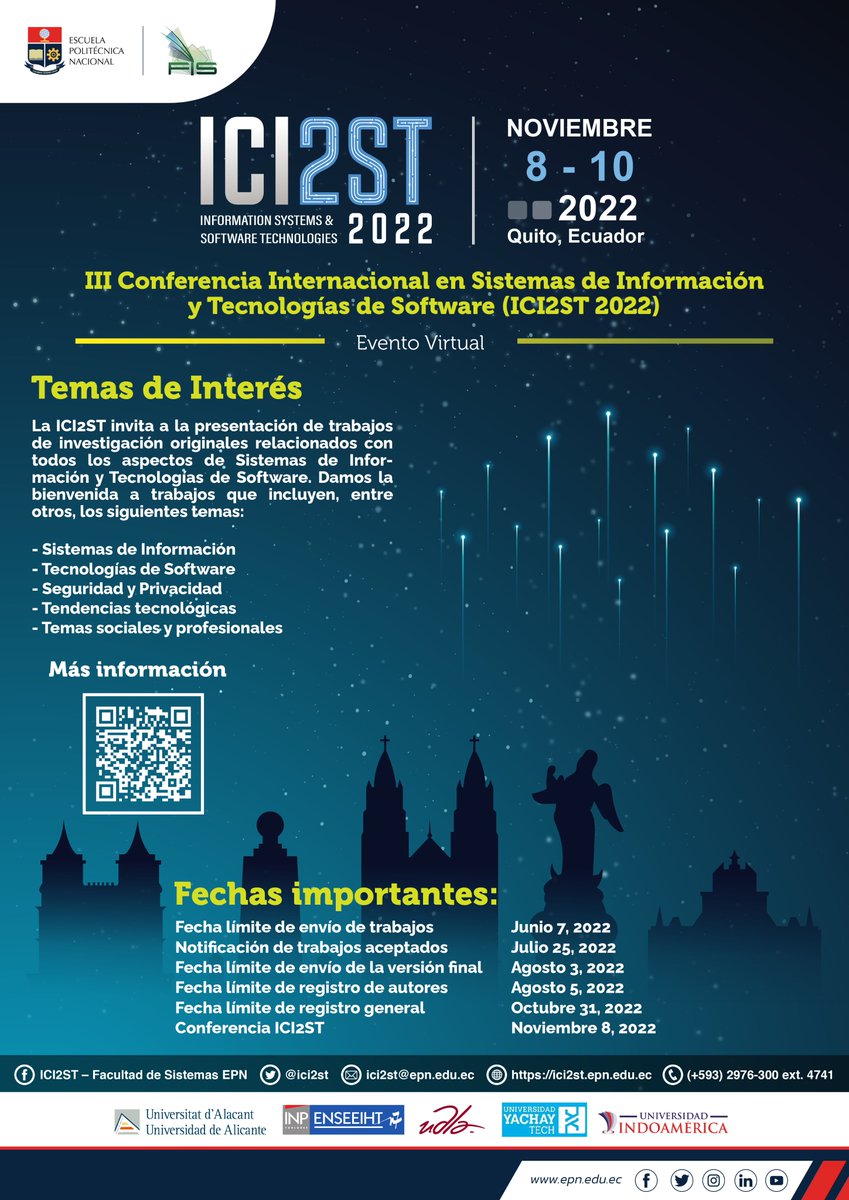 ici2st's tweet photo. 📢 CALL FOR PAPERS #ICI2ST2022| La Tercera Conferencia Internacional en Sistemas de Información y Tecnologías de Software, organizada por la Facultad de Ingeniería de Sistemas de la #EPN invita a la presentación de trabajos. 
ℹ️ https://t.co/tehXZt6tNs https://t.co/ZxIJkgZYPW